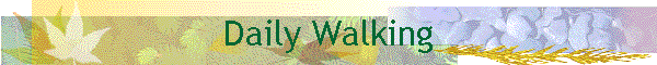 Daily Walking